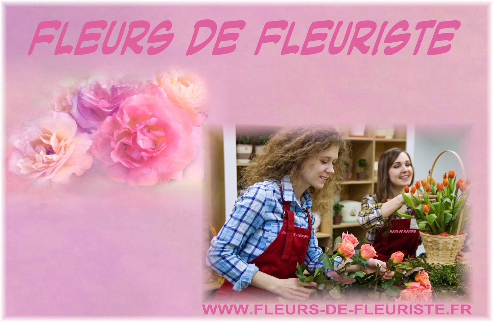 FLEURISTES - FLEURS DE FLEURISTE.
